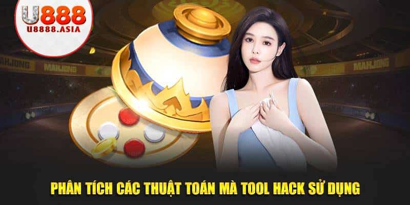 Phân tích các thuật toán mà tool hack sử dụng