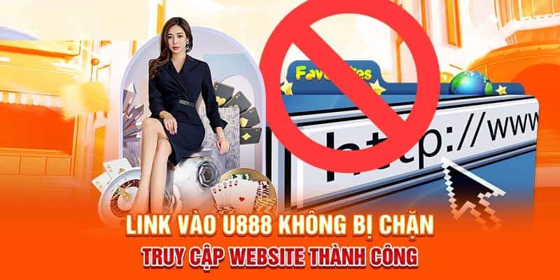 Lưu ý khi truy cập link vào U888
