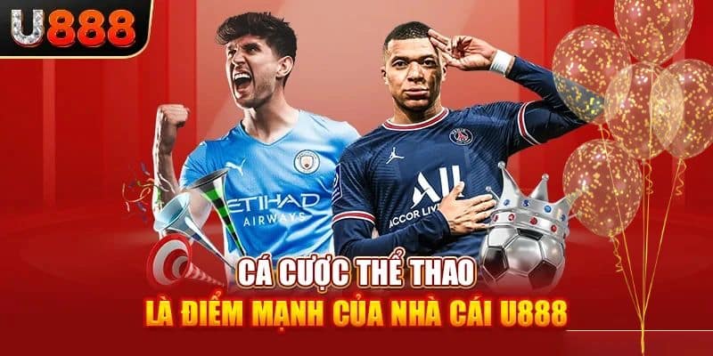 Điểm đặc biệt của sảnh thể thao U888 cung cấp