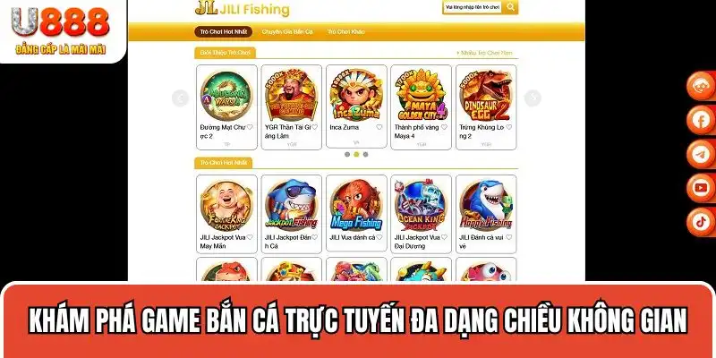 Khám phá game bắn cá trực tuyến đa dạng chiều không gian